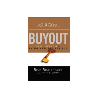 Buyout - by Rick Rickertsen & Robert E Gunther (Paperback)