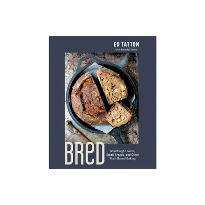 Bred - by Ed Tatton (Hardcover)