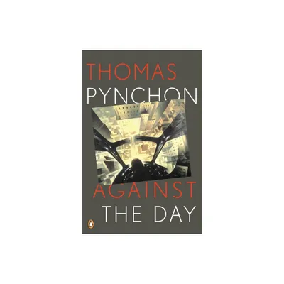 Against the Day - by Thomas Pynchon (Paperback)