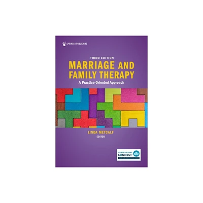 Marriage and Family Therapy - 3rd Edition by Linda Metcalf (Paperback)