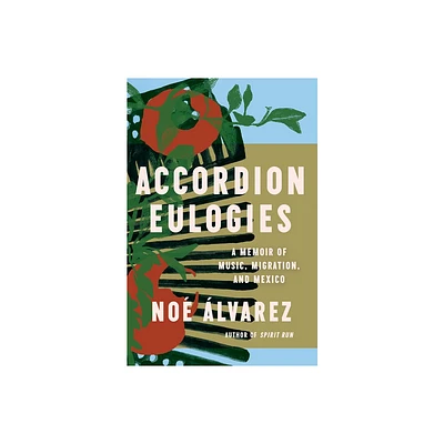 Accordion Eulogies - by No lvarez (Hardcover)