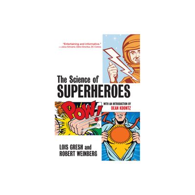 The Science of Superheroes