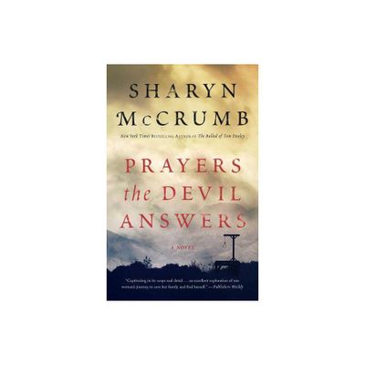 Prayers the Devil Answers - by Sharyn McCrumb (Paperback)