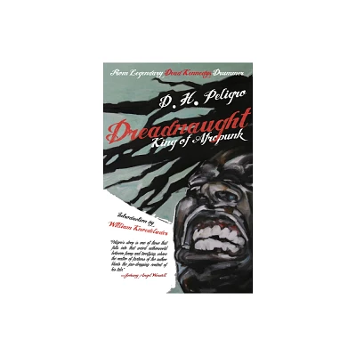 Dreadnaught - by D H Peligro (Paperback)