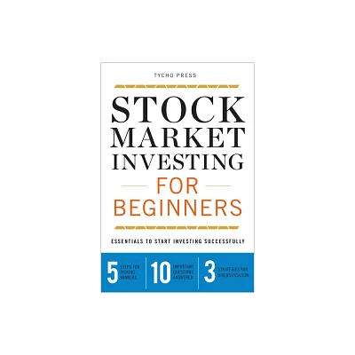 Stock Market Investing for Beginners - by Tycho Press (Paperback)