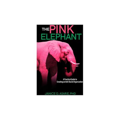 The Pink Elephant - Large Print by Janice Gassam Asare (Paperback)