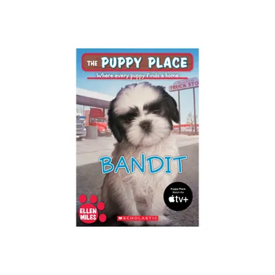 The Puppy Place #24: Bandit - by Ellen Miles (Paperback)