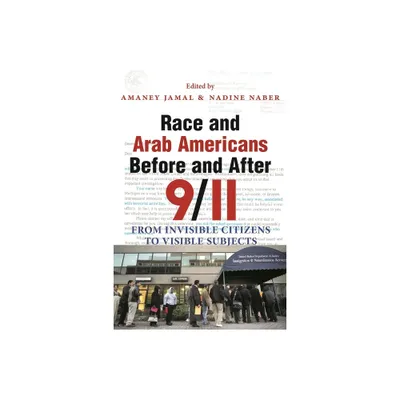 Race and Arab Americans Before and After 9/11