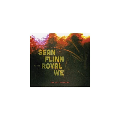 Sean Flinn & the Royal We - Lost Weekend (CD)