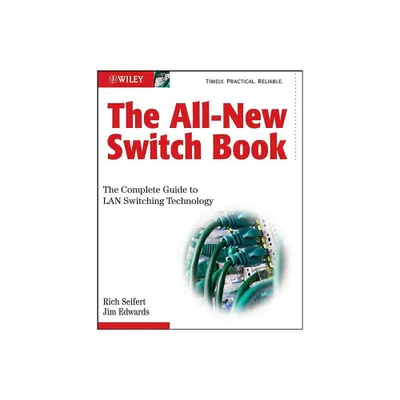 The All-New Switch Book - 2nd Edition by Rich Seifert & James Edwards (Hardcover)