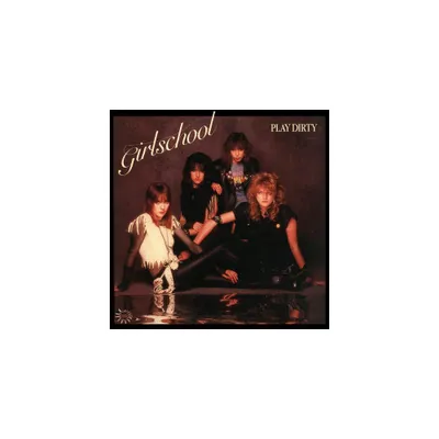 Girlschool - Play Dirty (Vinyl)