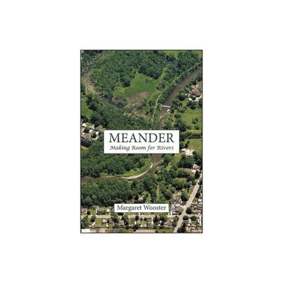 Meander - (Excelsior Editions) by Margaret Wooster (Paperback)