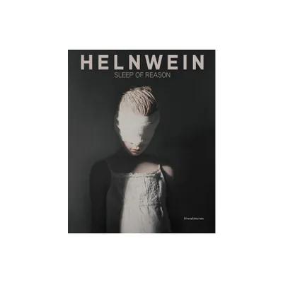 Gottfried Helnwein: Sleep of Reason - by Beate Reifenscheid (Paperback)