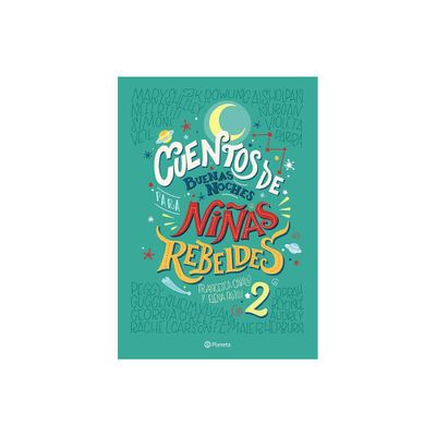 Cuentos de Buenas Noches Para Nias Rebeldes 2 - by Favilli & Francesca Cavallo (Paperback)