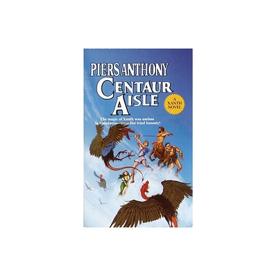 Centaur Aisle - (Xanth) by Piers Anthony (Paperback)