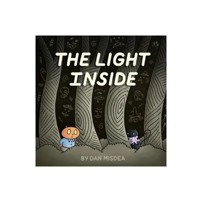 The Light Inside - by Dan Misdea (Hardcover)