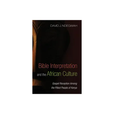 Bible Interpretation and the African Culture