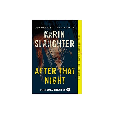 After That Night - (Will Trent) by Karin Slaughter (Paperback)