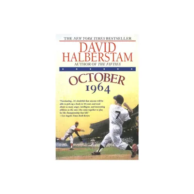 October 1964 - by David Halberstam (Paperback)