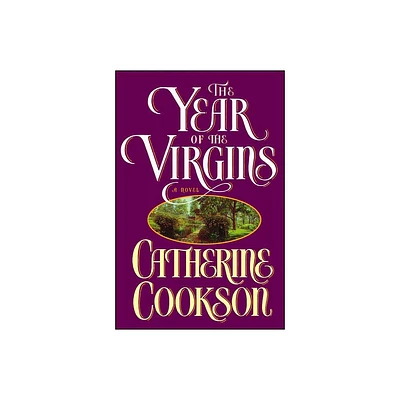 Year of the Virgins - by Catherine Cookson (Paperback)