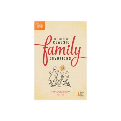 The One Year Classic Family Devotions - (One Year Book of Family Devotions) (Paperback)