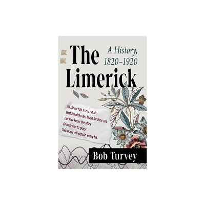 The Limerick - by Bob Turvey (Paperback)