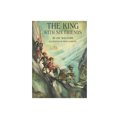 The King with Six Friends - by Jay Williams (Hardcover)