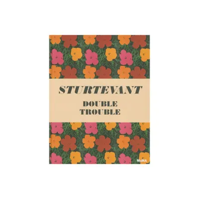 Sturtevant: Double Trouble - (Hardcover)