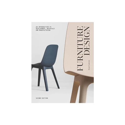 Furniture Design, Second Edition - by Stuart Lawson (Paperback)