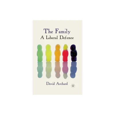 The Family: A Liberal Defence