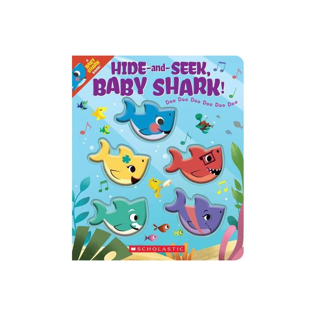 Hide-and-seek, Baby Shark! - by John Bajet (Paperback)