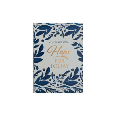 Mini Devotions: Hope for Today - (Paperback)