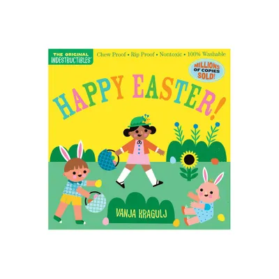 Indestructibles: Happy Easter! - (Paperback)