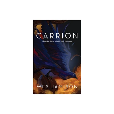 Carrion - by Wes Jamison (Paperback)