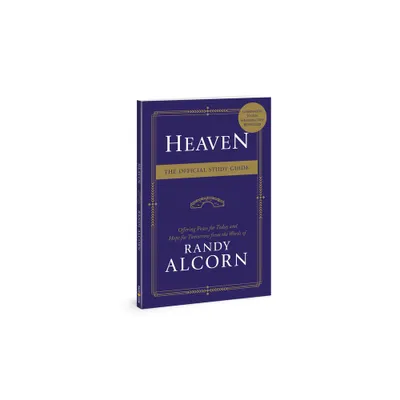 Heaven: The Official Study Guide - by Randy Alcorn (Paperback)