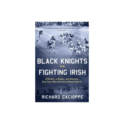 Black Knights and Fighting Irish