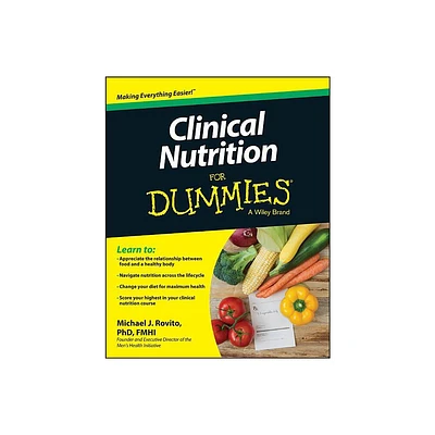 Clinical Nutrition For Dummies - by Michael J Rovito (Paperback)