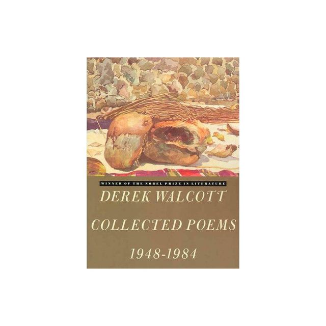 Derek Walcott Collected Poems 1948-1984 - (Paperback)