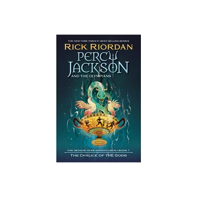 Percy Jackson and the Olympians: The Chalice of the Gods - (Percy Jackson & the Olympians) by Rick Riordan (Hardcover)