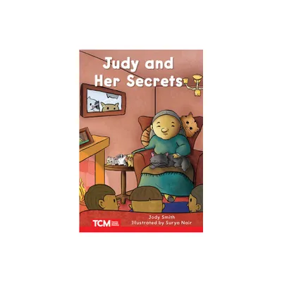 Judy and Her Secrets - (Decodable Books: Read & Succeed) by Jodene Smith (Paperback)