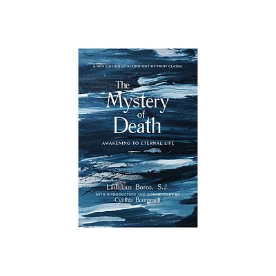 The Mystery of Death - by Ladislaus Boros (Paperback)