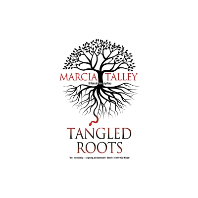 Tangled Roots - (Hannah Ives Mystery) Large Print by Marcia Talley (Hardcover)