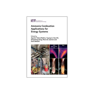 Ammonia Combustion Applications for Energy Systems - (Energy Engineering) (Hardcover)