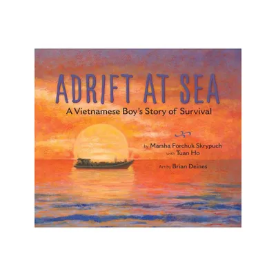 Adrift at Sea - by Marsha Forchuk Skrypuch (Hardcover)