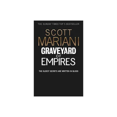 Graveyard of Empires - (Ben Hope) by Scott Mariani (Paperback)