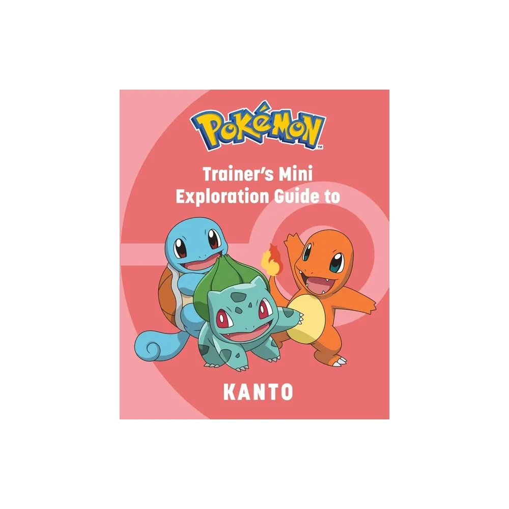 Pokmon: Trainers Mini Exploration Guide to Kanto - by Insight Editions & Austin (Hardcover)