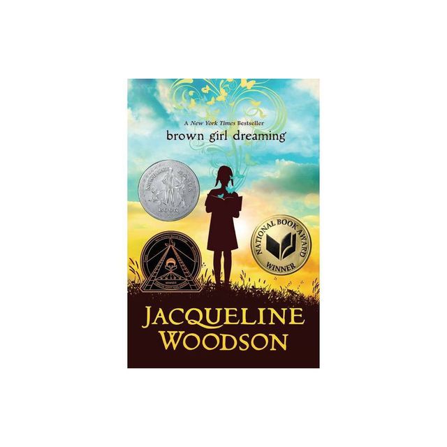 Brown Girl Dreaming - By Jacqueline Woodson ( Paperback )