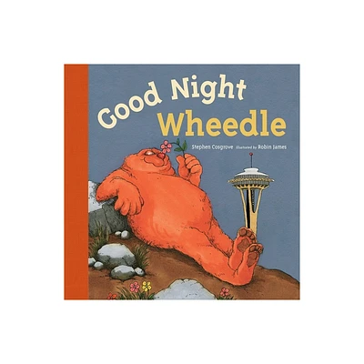 Good Night, Wheedle - by Stephen Cosgrove (Board Book)