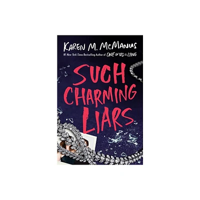 Such Charming Liars - by Karen M McManus (Hardcover)