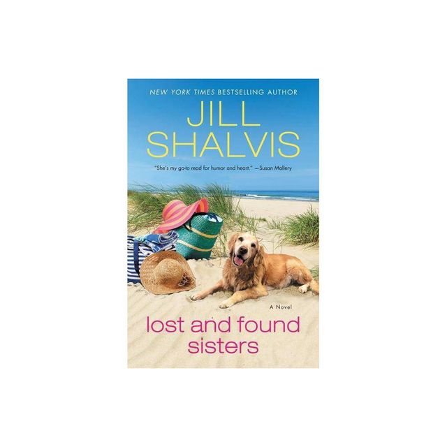 Lost and Found Sisters - by Jill Shalvis (Paperback)